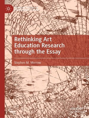 cover image of Rethinking Art Education Research through the Essay